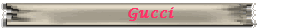 Gucci